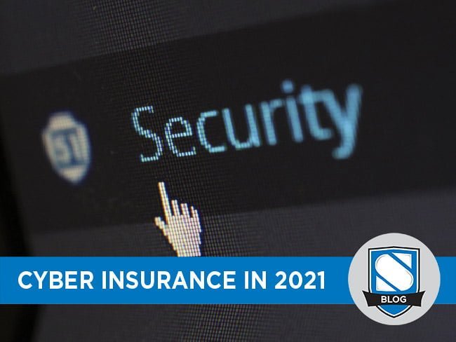 Why Your Business Needs Cyber Insurance In 2021 Staebler Insurance