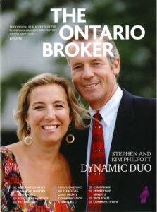 Kim Philpott and Stephen Philpott are featured on the cover of the July 2010 Ontario Broker magazine